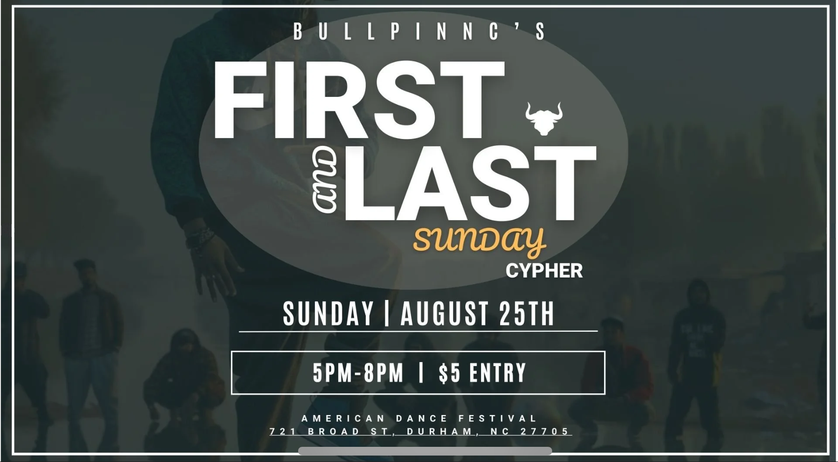 First and Last Sunday Cypher Flyer